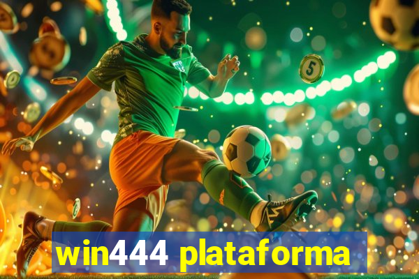 win444 plataforma